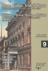 Fasora, Lukáš - Brno Vídni, Vídeň Brnu