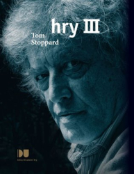 Stoppard, Tom - Hry III.