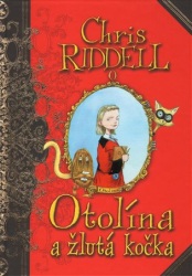 Riddell, Chris - Otolína a žlutá kočka