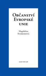 Svobodová, Magdaléna - Občanství Evropské unie