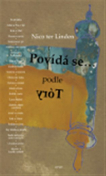 Linden, Nico ter - Povídá se… podle Tóry