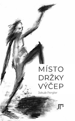 Pergler, Jakub - Místo držky výčep