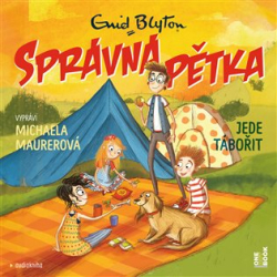 Blytonová, Enid - Správná pětka jede tábořit