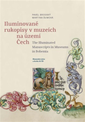 Brodský, Pavel - Iluminované rukopisy v muzeích na území Čech