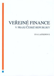 Lajtepková, Eva - Veřejné finance v praxi České republiky