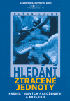 Lužný, Dušan - Hledání ztracené jednoty