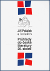 Poláček, Jiří - Průhledy do české literatury 20.století
