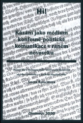 Kancírová, Aneta - Kázání jako médium konfesně-politické komunikace v raném novověku