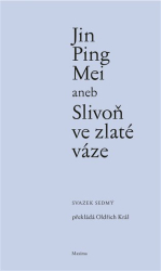 Jin Ping Mei aneb Slivoň ve zlaté váze VII.