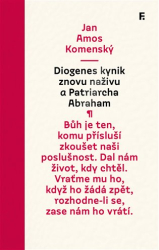 Komenský, Jan Amos - Diogenes kynik znovu naživu a Patriarcha Abraham