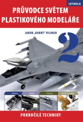 Vilingr, Jakub - Průvodce světem plastikového modeláře 2