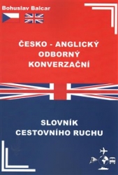 Balcar, Bohuslav - Česko-anglický odborný konverzační slovník cestovního ruchu