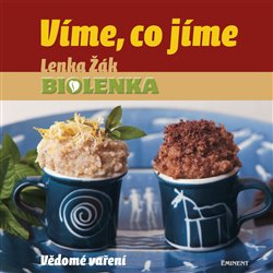 Žák, Lenka - Víme, co jíme