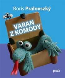 Pralovszký, Boris - Varan z komody