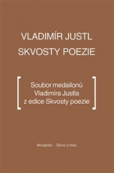 Justl, Vladimír - Skvosty poezie