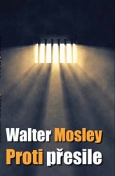 Mosley, Walter - Proti přesile