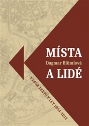 Blümlová, Dagmar - Místa a lidé