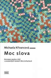 Křivancová, Michaela - Moc slova