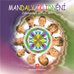 Kovandová, Alexandra - Mandaly zklidnění