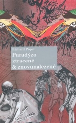 Popel, Richard - Paradýzo ztracené a znovunalezené