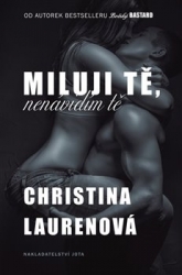 Laurenová, Christina - Miluji tě, nenávidím tě