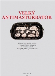 Dryje, František - Velký Antimasturbátor