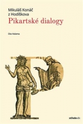 Konáč z Hodíškova, Mikuláš - Pikartské dialogy