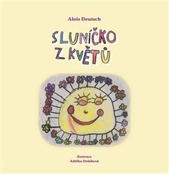 Deutsch, Alois - Sluníčko z květů