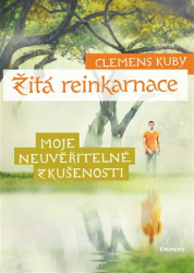 Kuby, Clemens - Žitá reinkarnace