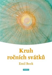 Bock, Emil - Kruh ročních svátků