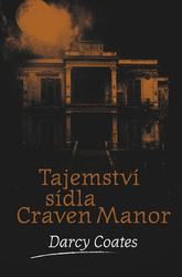 Coates, Darcy - Tajemství sídla Craven Manor