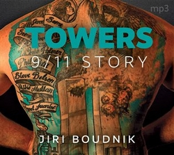 Boudník, Jiří - Towers, 9/11 Story