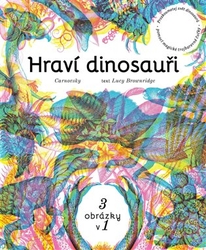 Carnovsky, Duo - Hraví dinosauři