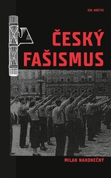 Nakonečný, Milan - Český fašismus