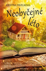 Pavelková, Kristína - Neobyčejné léto