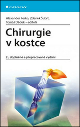 Ferko, Alexander; Šubrt, Zdeněk; Dědek, Tomáš - Chirurgie v kostce