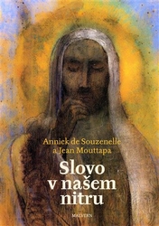 de Souzenelle, Annick - Slovo v našem nitru