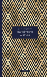 Jorjani, Jason Reza - Prométheus a Atlás