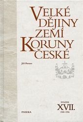 Pernes, Jiří - Velké dějiny zemí Koruny české XVII. (1948-1956)