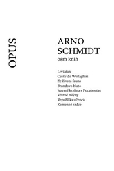 Schmidt, Arno - Arno Schmidt - Osm knih