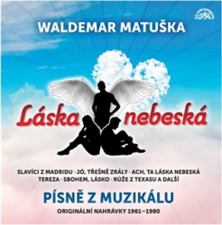 Matuška, Waldemar - Láska nebeská