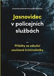 Jackowski, Krzysztof - Jasnovidec v policejních službách