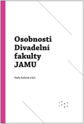 Satková, Naďa - Osobnosti Divadelní fakulty JAMU