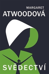 Atwoodová, Margaret - Svědectví