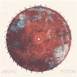 Fic, Jan - Potom