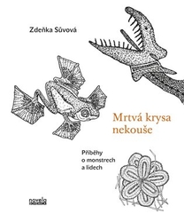 Sůvová, Zdeňka - Mrtvá krysa nekouše