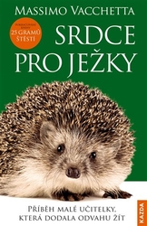 Vacchetta, Massimo - Srdce pro ježky