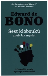 de Bono, Edward - Šest klobouků aneb Jak myslet