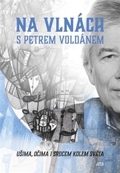 Voldán, Petr - Na vlnách s Petrem Voldánem