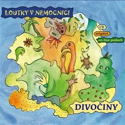 Loutky v nemocnici - Divočiny